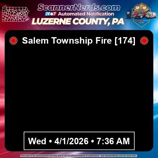 🚒 Salem Township Fire [174] 📅 04/01/2026 ⏰ 07:36 🚨 – ScannerNerds.com
